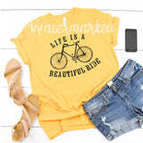 Life is a Beautiful Ride Bicycle Screen Print T-Shirt